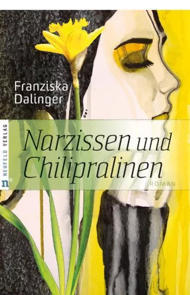 Cover: Narzissen und Chilipralinen