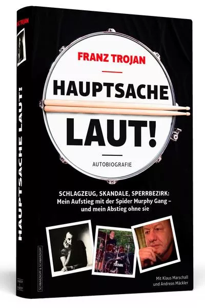 Cover: Franz Trojan: Hauptsache laut!