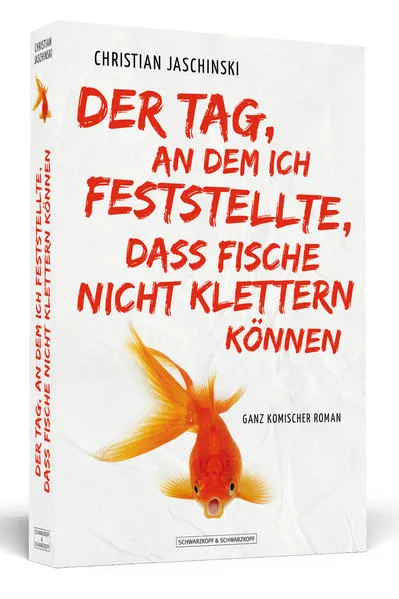 Der Tag, an dem ich feststellte, dass Fische nicht klettern können</a>