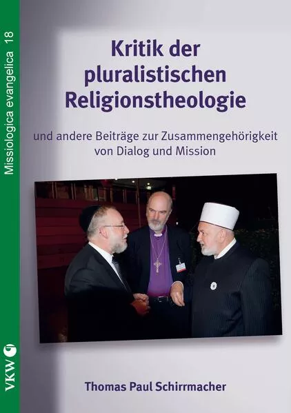 Cover: Kritik der pluralistischen Religionstheologie