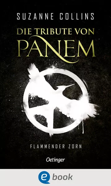 Die Tribute von Panem 3. Flammender Zorn</a>