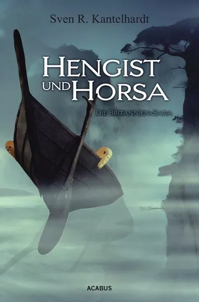 Cover: Hengist und Horsa. Die Britannien-Saga