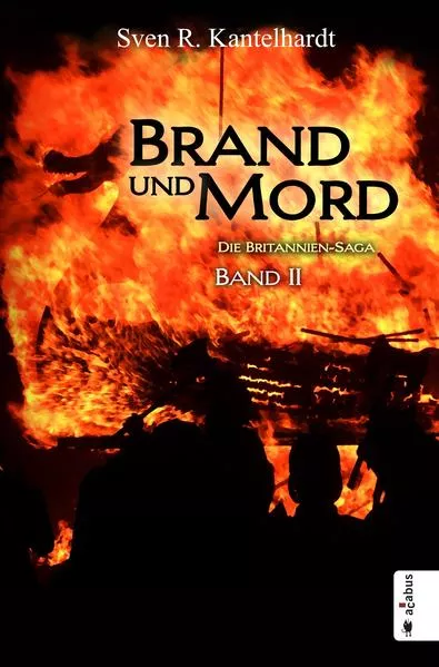 Cover: Brand und Mord. Die Britannien-Saga. Band 2