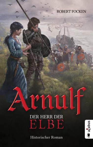 Cover: Arnulf. Der Herr der Elbe