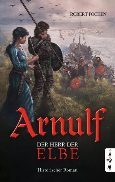 Arnulf. Der Herr der Elbe</a>