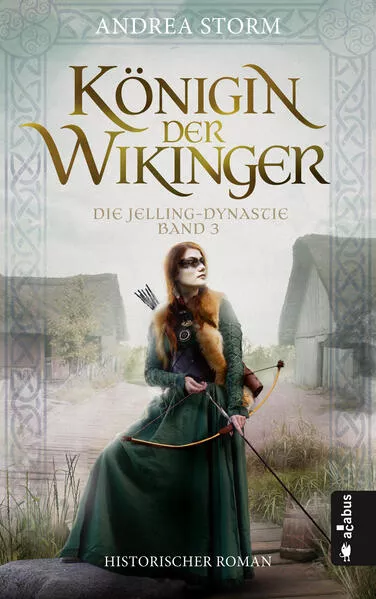 Königin der Wikinger. Die Jelling-Dynastie. Band 3</a>