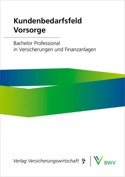 Kundenbedarfsfeld Vorsorge