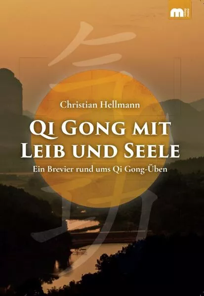 Cover: Qi Gong mit Leib und Seele