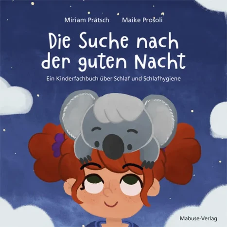 Cover: Die Suche nach der guten Nacht