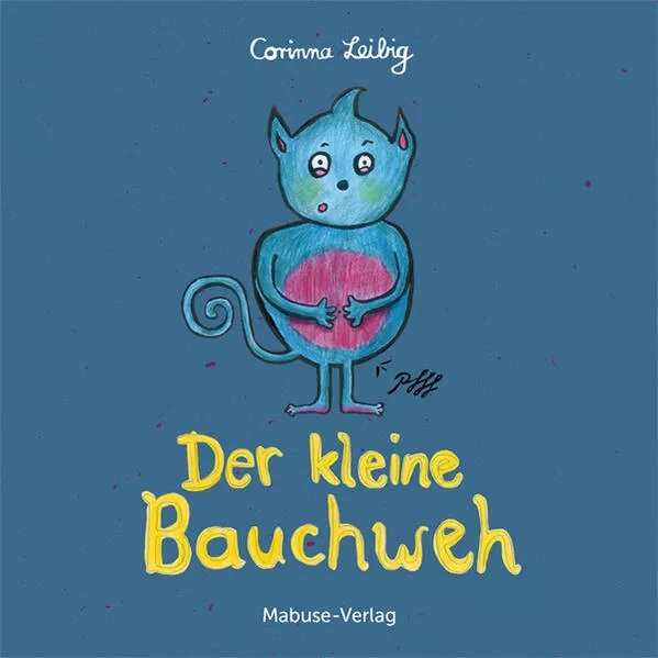 Cover: Der kleine Bauchweh