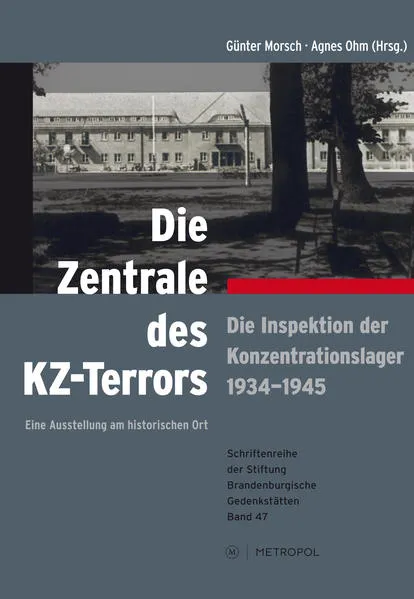 Cover: Die Zentrale des KZ-Terrors