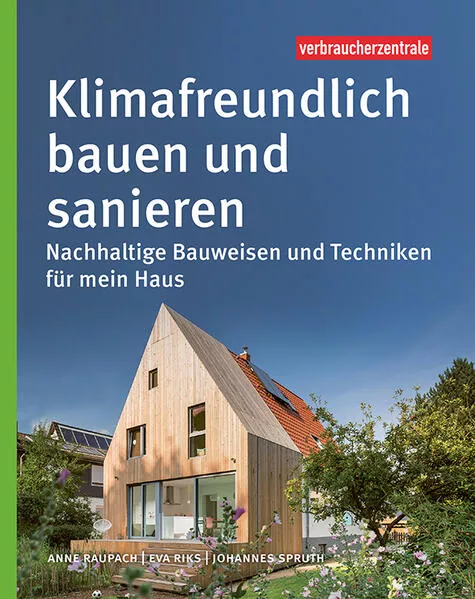 Cover: Klimafreundlich bauen und sanieren