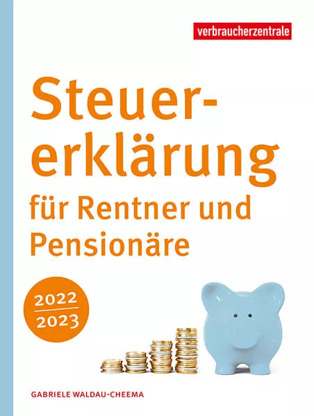 Cover: Steuererklärung für Rentner und Pensionäre 2022/2023