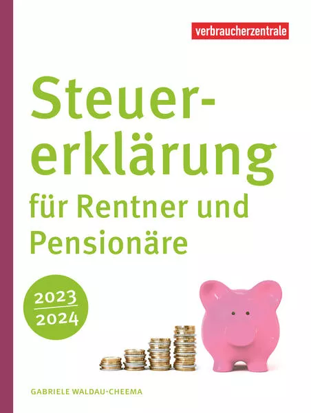Steuererklärung für Rentner und Pensionäre 2023/2024</a>