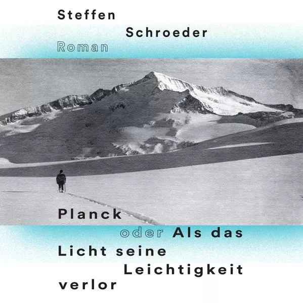 Cover: Planck oder Als das Licht seine Leichtigkeit verlor