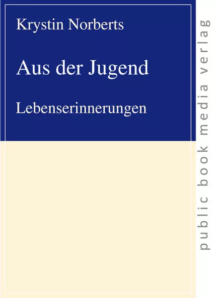 Cover: Aus der Jugend