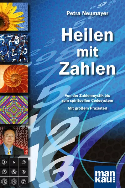 Cover: Heilen mit Zahlen. Von der Zahlenmystik bis zum spirituellen Codesystem