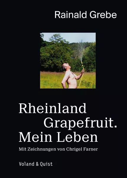Cover: Rheinland Grapefruit. Mein Leben