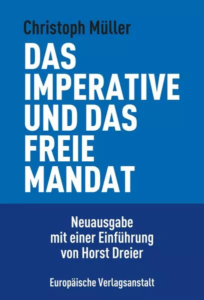 Cover: Das imperative und das freie Mandat