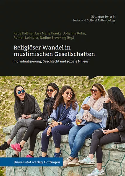 Cover: Religiöser Wandel in muslimischen Gesellschaften