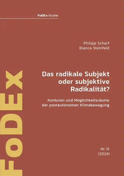 Das radikale Subjekt oder subjektive Radikalität?