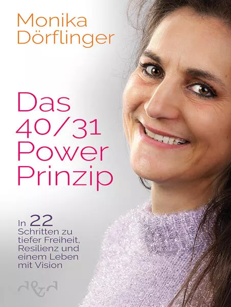 Cover: Das 40/31-Power-Prinzip