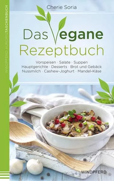 Cover: Das vegane Rezeptbuch