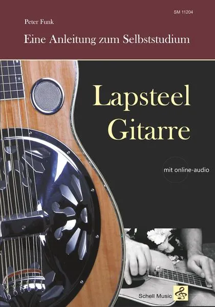 Cover: Lapsteel-Gitarre: Eine Anleitung zum Selbststudium
