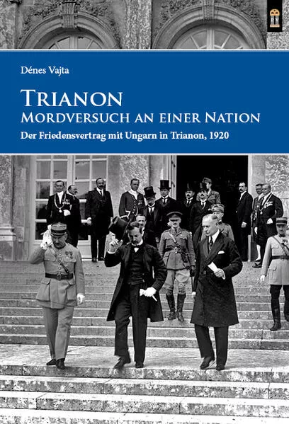 Cover: Trianon – Mordversuch an einer Nation
