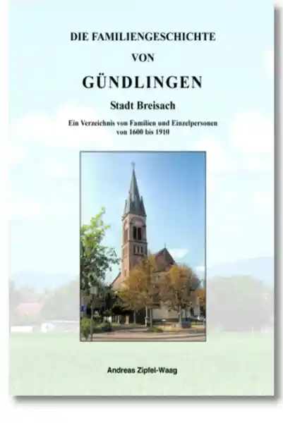 Die Familiengeschichte von Gündlingen