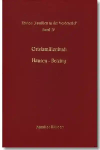 Ortsfamilienbuch Hausen und Betzing 1735-1970