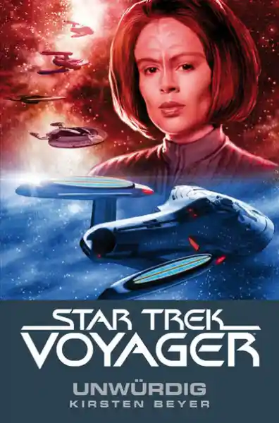 Cover: Star Trek - Voyager 6: Unwürdig
