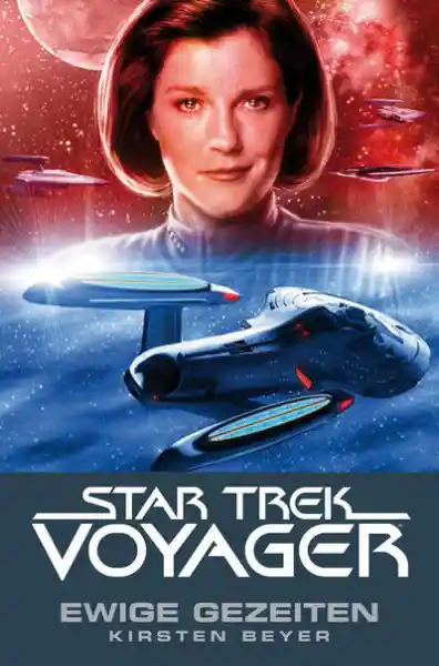 Cover: Star Trek - Voyager 8: Ewige Gezeiten
