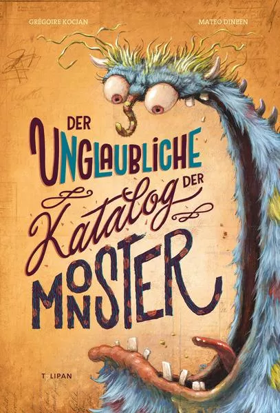 Cover: Der unglaubliche Katalog der Monster