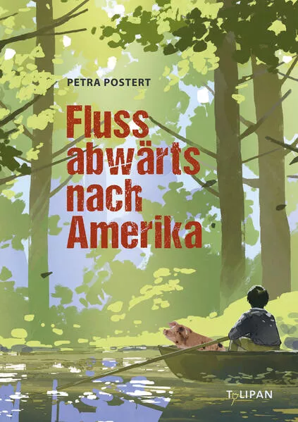 Cover: Flussabwärts nach Amerika