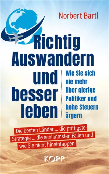 Cover: Richtig Auswandern und besser leben