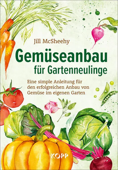 Cover: Gemüseanbau für Gartenneulinge