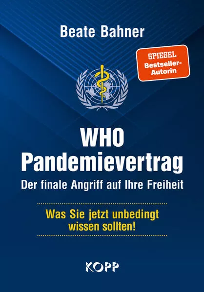 WHO-Pandemievertrag: Der finale Angriff auf Ihre Freiheit</a>