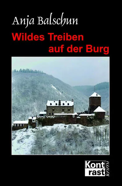 Cover: Wildes Treiben auf der Burg