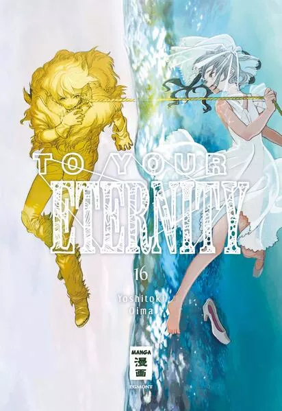 Cover: To Your Eternity 16