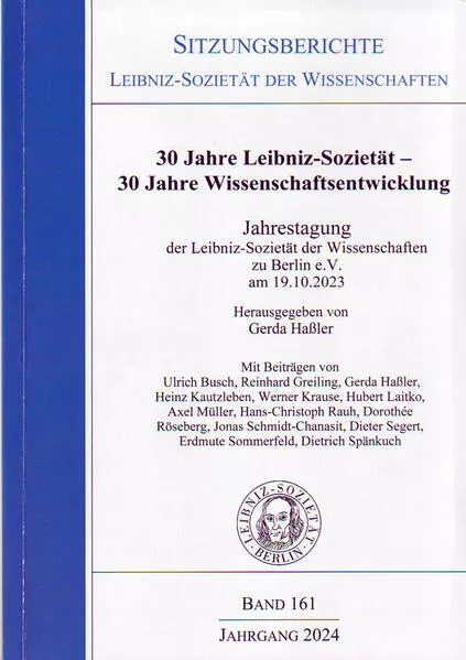 30 Jahre Leibniz-Sozietät – 30 Jahre Wissenschaftsentwicklung.</a>