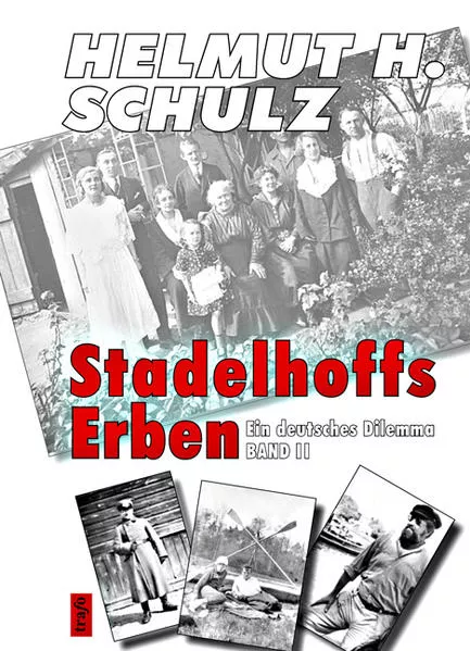 Cover: Stadelhoffs Erben. Ein deutsches Dilemma
