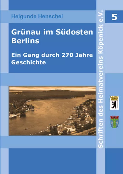 Cover: Grünau im Südwesten Berlins
