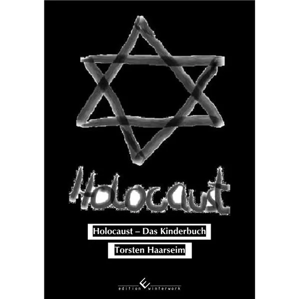 Holocaust - Das Kinderbuch