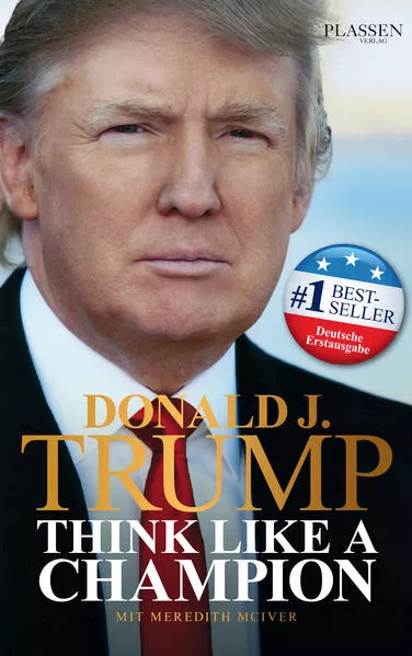 Cover: Donald J. Trump - Think like a Champion