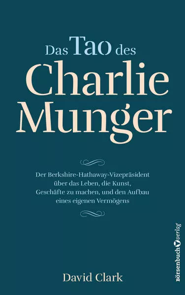 Cover: Das Tao des Charlie Munger