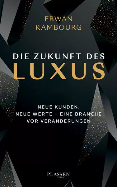 Cover: Die Zukunft des Luxus