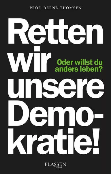Cover: Retten wir unsere Demokratie!