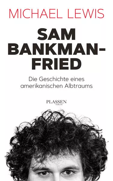 Sam Bankman-Fried – Die Geschichte eines amerikanischen Albtraums</a>