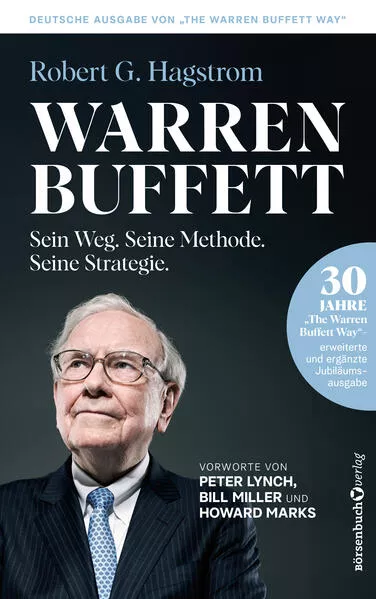 Warren Buffett: Sein Weg. Seine Methode. Seine Strategie.</a>